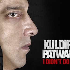 Kuldip Patwal: I Didn't Do It! photo 1