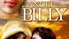 An Angel Named Billy | Rotten Tomatoes