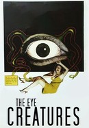 The Eye Creatures poster image