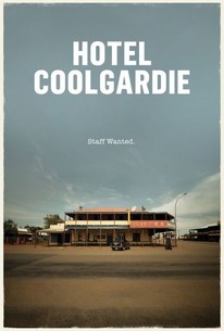 Watch trailer for Hotel Coolgardie