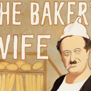 The Baker's Wife - Rotten Tomatoes