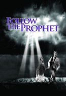 Follow the Prophet poster image