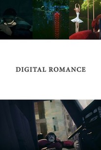 Digital Romance | Rotten Tomatoes