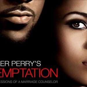 Tyler Perry's Temptation: Confessions of a Marriage Counselor