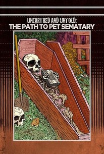 Unearthed & Untold: The Path to Pet Sematary