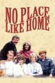 No Place Like Home