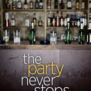 The Party Never Stops (2007) photo 4