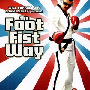The Foot Fist Way photo 13