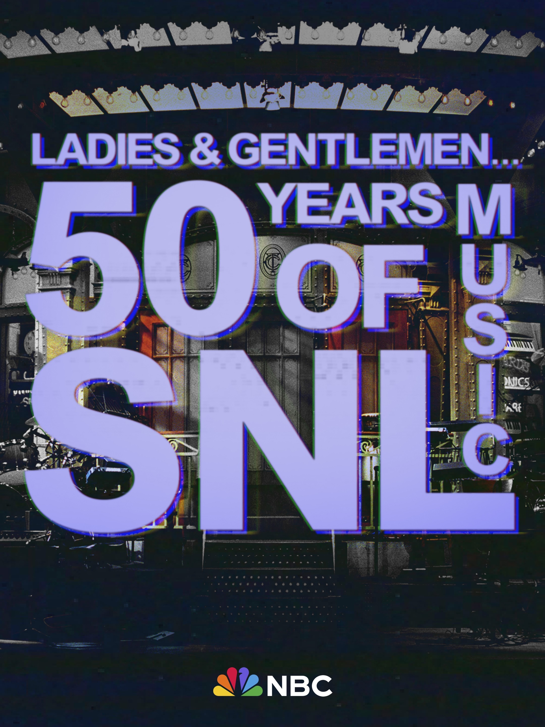 Ladies & Gentlemen... 50 Years of SNL Music Pictures | Rotten Tomatoes