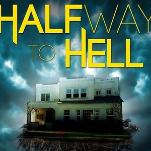 Halfway to Hell photo 6