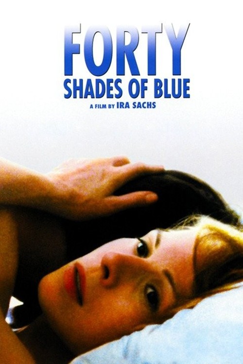 Forty Shades of Blue poster