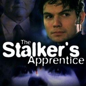 "The Stalker&#39;s Apprentice photo 3"