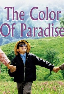 The Color Of Paradise (1999) - Rotten Tomatoes