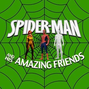 Spider-Man and His Amazing Friends - Rotten Tomatoes