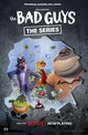 The Bad Guys: The Series