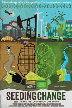 Seeding Change: The Power of Conscious Commerce poster