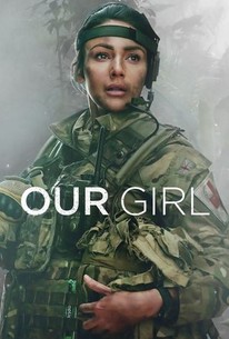 Our Girl - Rotten Tomatoes