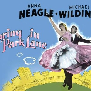 Spring in Park Lane (1949) - Rotten Tomatoes