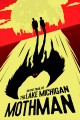 On the Trail of the Lake Michigan Mothman