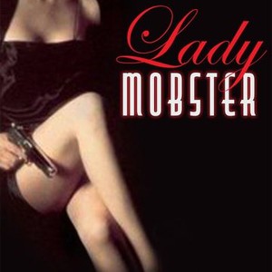 Lady Mobster photo 2