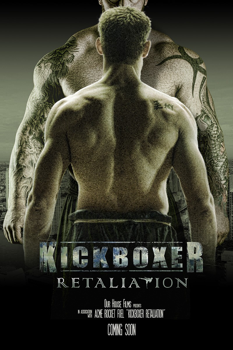 KICKBOXER: RETALIATION, Fight Clips + Trailer