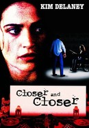Closer and Closer poster image
