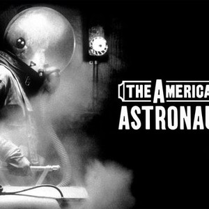 The American Astronaut photo 5