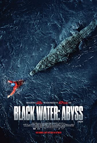 Black Water: Abyss | Rotten Tomatoes