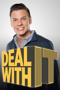 Deal With It: Season 2, Episode 4 | Rotten Tomatoes