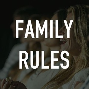 "Family Rules photo 2"