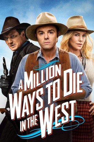 超激レア　A MILLION WAYS TO DIE IN THE WEST A Million Ways to Die in the West | Rotten Tomatoes
