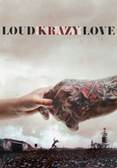 Loud Krazy Love poster image