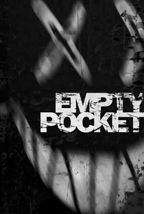 Empty Pocket | Rotten Tomatoes