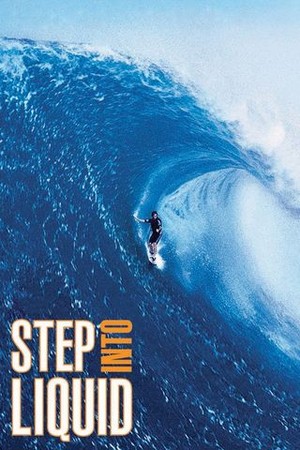 Step Into Liquid poster