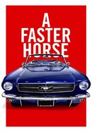 A Faster Horse poster image