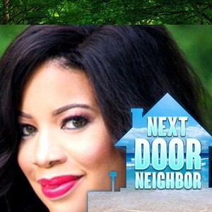 Next Door Neighbor - Rotten Tomatoes