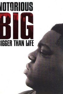 Poster for Notorious B.I.G. Bigger Than Life