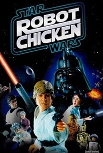 Robot Chicken Star Wars 2007 Rotten Tomatoes