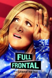Full Frontal With Samantha Bee: Season 3 poster image