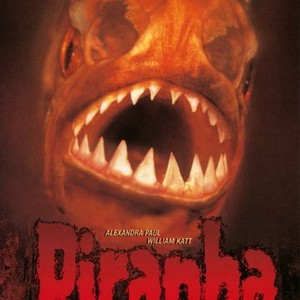 Piranha - Rotten Tomatoes