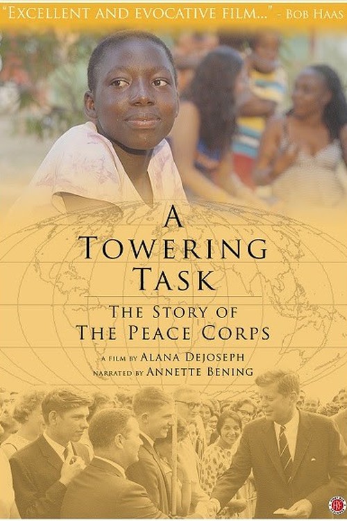 A Towering Task: The Story of the Peace Corps poster