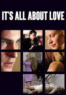 It's All About Love poster image