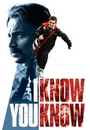 I Know You Know poster image