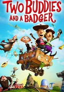 Two Buddies and a Badger poster image