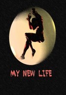 My New Life poster image