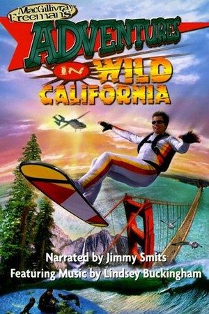 Adventures in Wild California poster