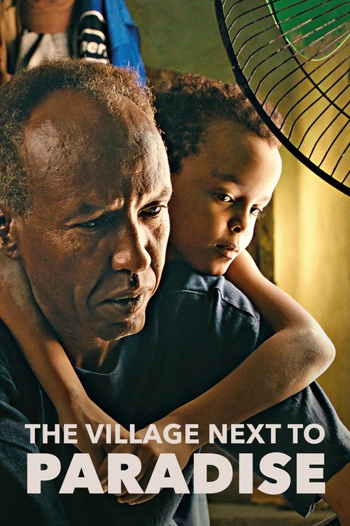 The Village Next to Paradise poster