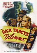 Dick Tracy's Dilemma poster image