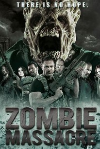 Zombie Massacre | Rotten Tomatoes