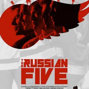 The Russian Five (2018) photo 12